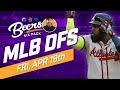 The hottest bat in mlb  friday mlb dfs draftkings  fanduel picks  beers 6 pack