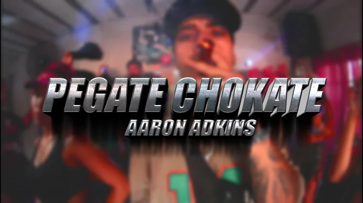 PEGATE CHOKATE - AARON ADKINS (prod.B.R.M)