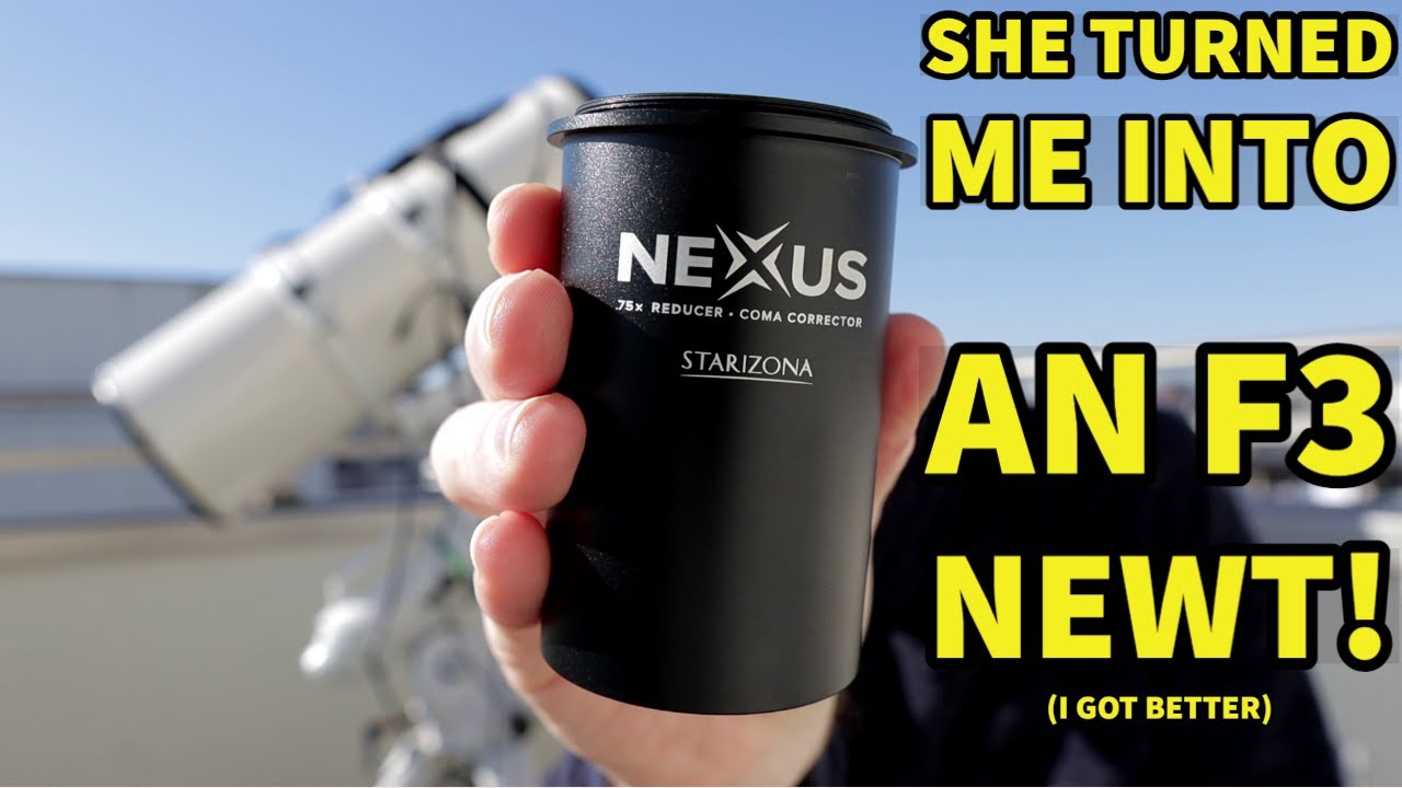 Turn your cheap Newtonian into an F3 SUPER-FAST astrograph! Nexus Coma ...