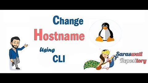 How to Change Hostname of Linux using CLI? | Saraswati Repository