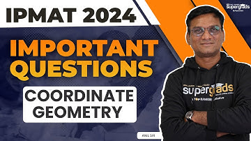 IPMAT 2024 Exam Preparation | Coordinate Geometry Important Questions Preparation | IPMAT 2024