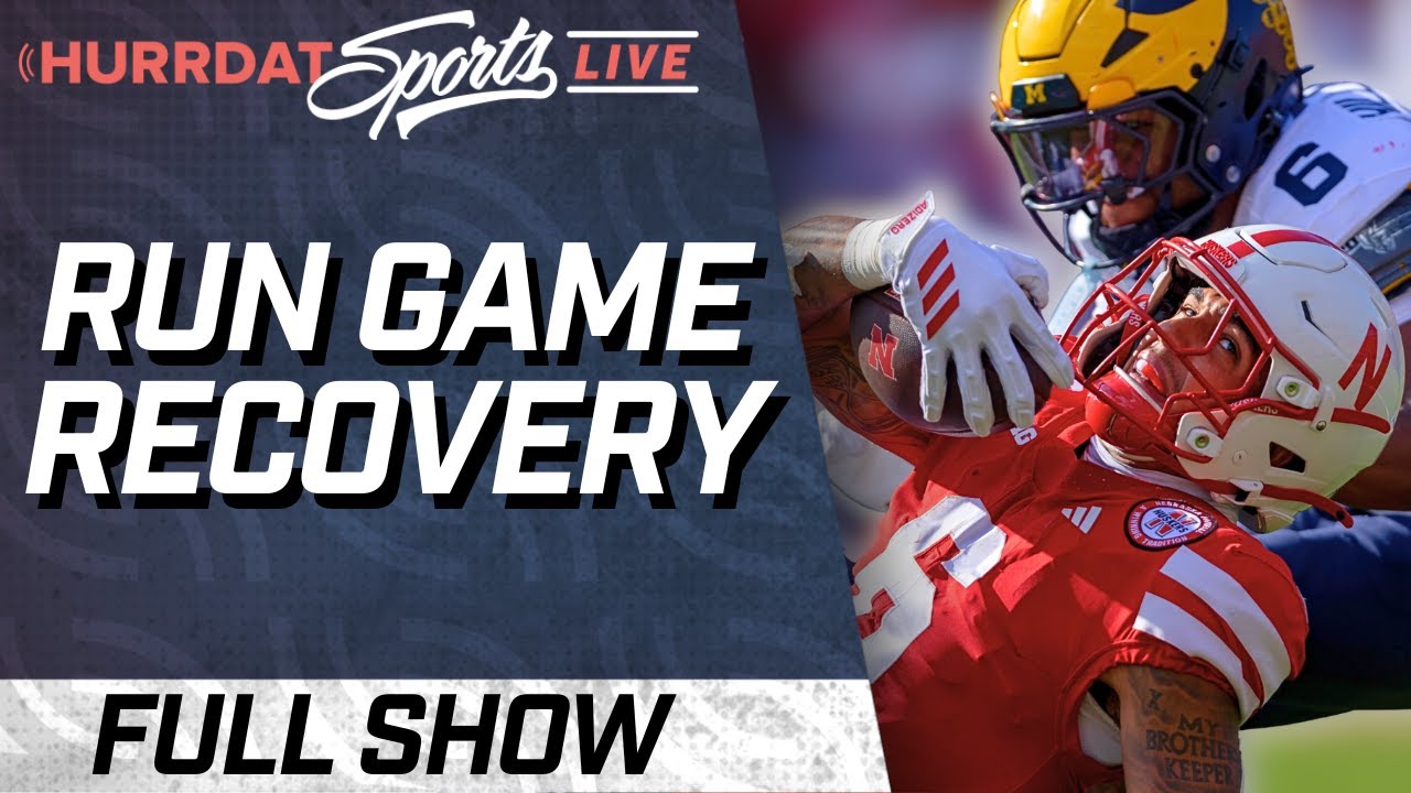 Nebraska Football's Recovery from Michigan's Run Game| Hurrdat Sports Live | Monday, Sept. 22, 2025