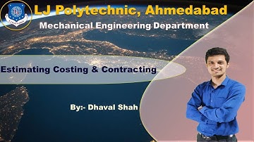 Estimating,Costing & Contracting - Cost Estimation of Welding Lecture 1
