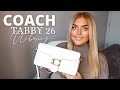 COACH TABBY 26 UNBOXING | Is It Worth It?