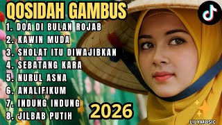 QOSIDAH GAMBUS ✨️ SEPESIAL PENYEJUK HATI DI BULAN ROJAB MENYAMBUT BULAN PUASA 2026 / ENAK DI DENGAR 