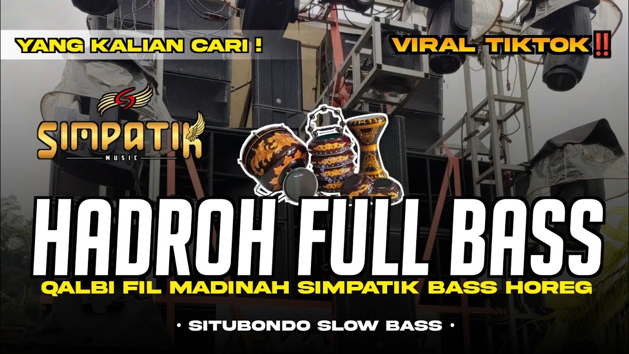HADROH FULL BASS • QALBY FIL MADINAH STYLE SIMPATIK • SHOLAWAT VIRAL TIKTOK TERBARU 2025