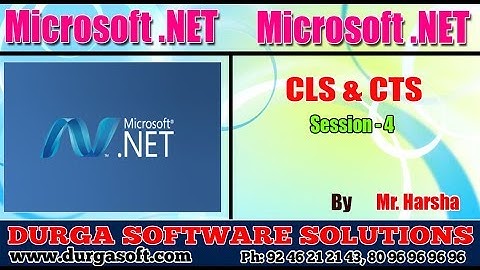 .Net Tutorial || C#.Net Session - 4|| CLS & CTS  || by Harsha