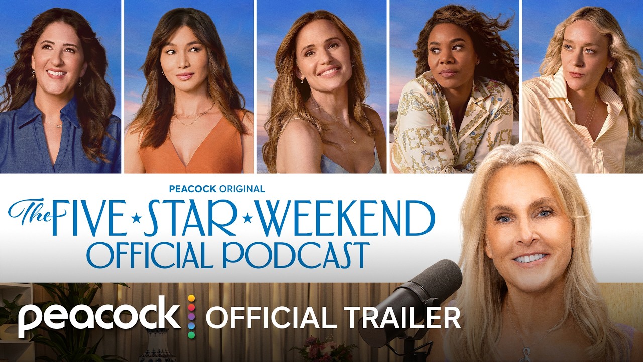 The Five Star Weekend Official Podcast | Official Trailer | Peacock Original