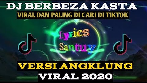 TERBARU DJ BERBEZA KASTA THOMAS ARYA TIK TOK VIRAL 2020 FULL BASS