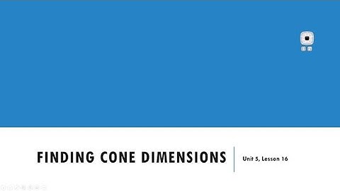 Math Finding Cone Dimensions
