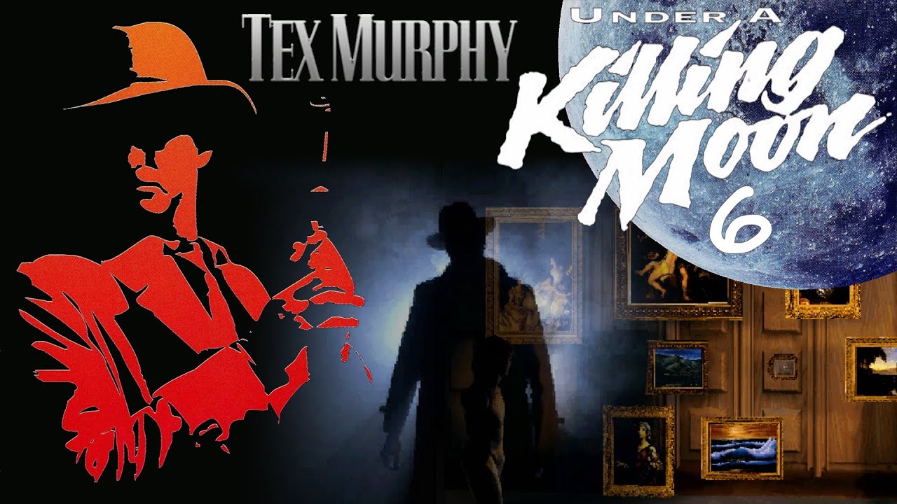 dansgaming tex murphy under a killing moon