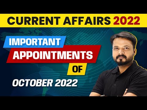 Important Appointments Of October 2022 | 2022 New Appointments | Current Affairs 2022