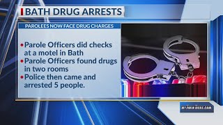 Parole checks lead to drug bust at motel in Bath, five arrested