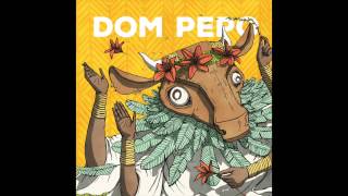 Video thumbnail of "Dom Pepo - Gato Preto [EP MU]"