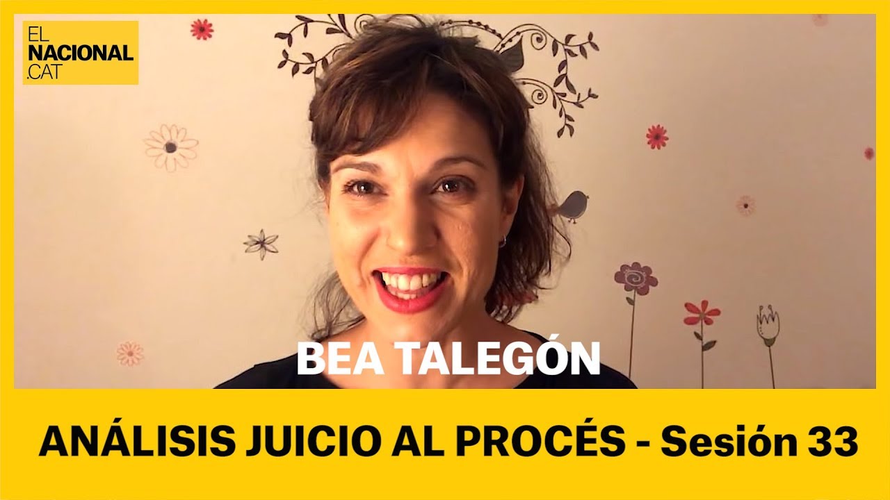 el nacional periodico Bea Talegón | Juicio al procés (sesión 33)