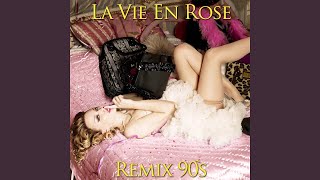 La Vie En Rose (Remix 90's) - Disco Fever