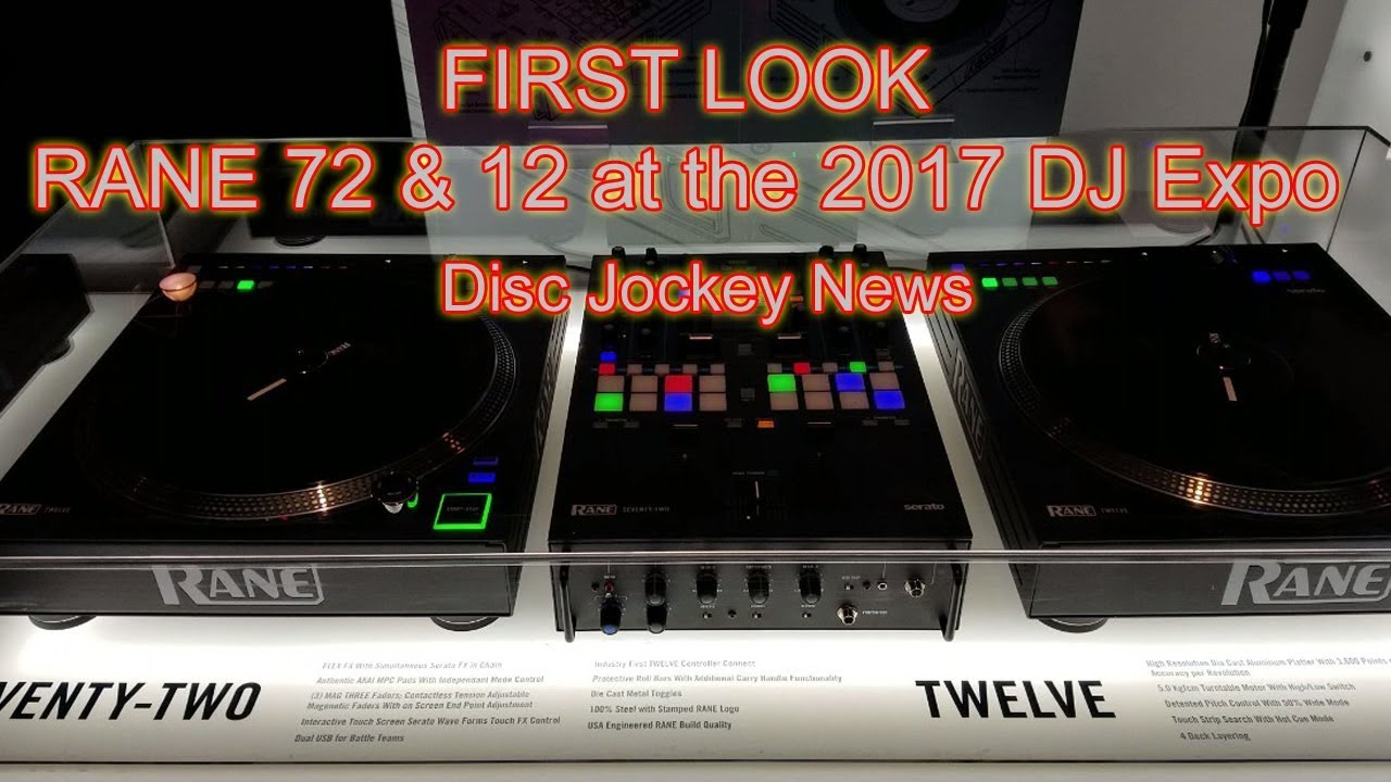 アイドル RANE TWELVE 12 SEVENTY TWO 72 DJ SET First Details Of Rane DJ's Twelve Controller + Seventy-Two