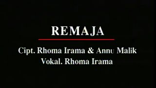 Rhoma Irama - Remaja (Stereo |  )