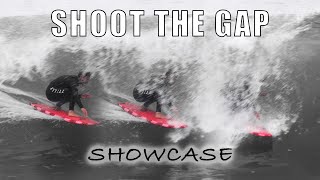 Shoot the Gap - Showcase Surfing Highlights Weekly