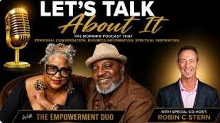 Weekend Update - Let's Talk About It with The Empowerment Duo