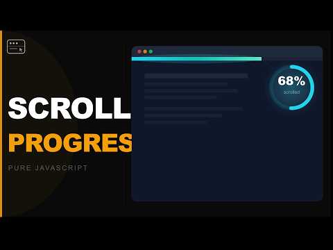 Build a Scroll Progress Bar — Pure JavaScript | @ScratchStart00