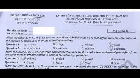 Đáp án ĐỀ THI TỐT NGHIỆP THPT môn TIẾNG ANH 2022 Mã đề 421 | Chữa đề | THẦY THÙY