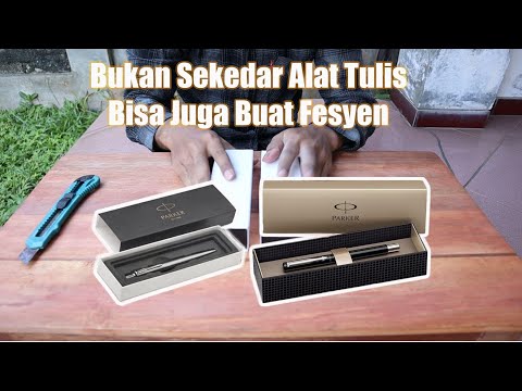 UNBOXING PULPEN PARKER, PULPEN TERBAIK UNTUK TANDA TANGAN. INI ADALAH PULPEN TERBAIK UNTUK TANDA .... 