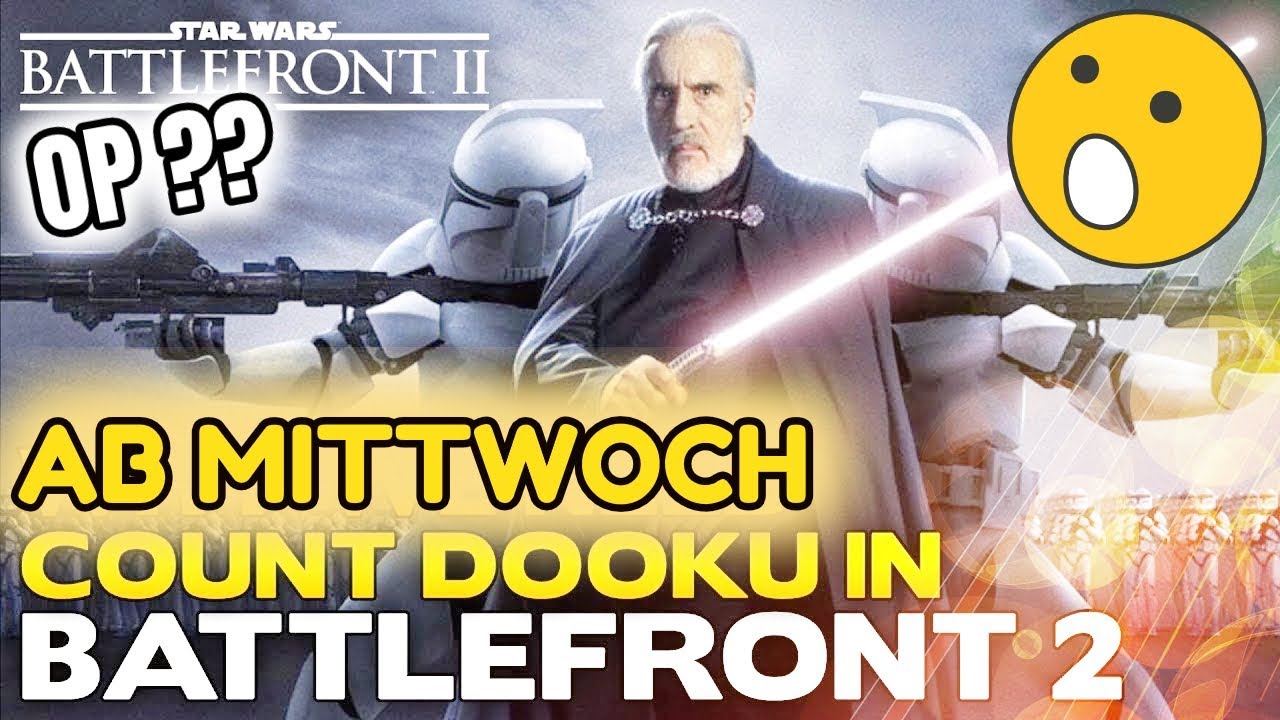 star wars the last jedi COUNT DOOKU OP ?! STAR WARS BATTLEFRONT 2 ZU EINTÖNIG?!