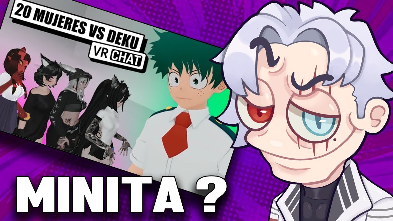 TiroLoco Reacciona a 20 MUJERES VS DEKU  CITAS EN REALIDAD VIRTUAL de @ObsessionVR