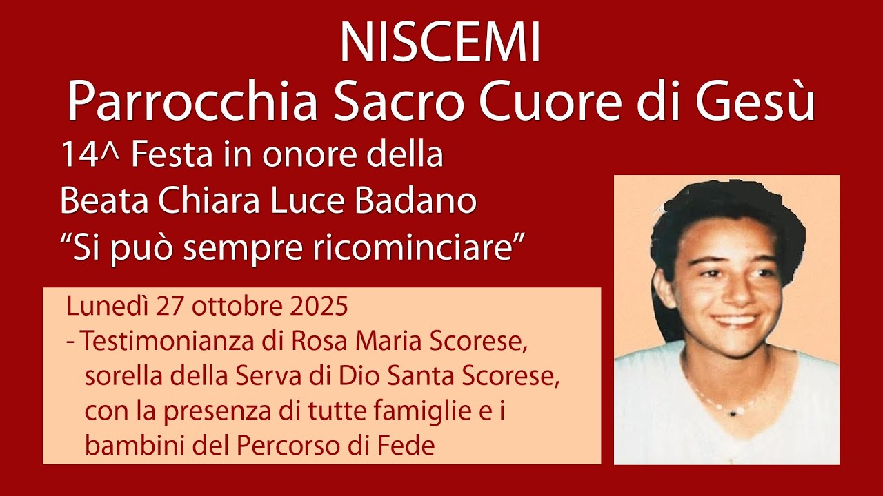 Niscemi - 14^ festa in onore della Beata Chiara Luce Badano - Testimonianza del 27ottobre