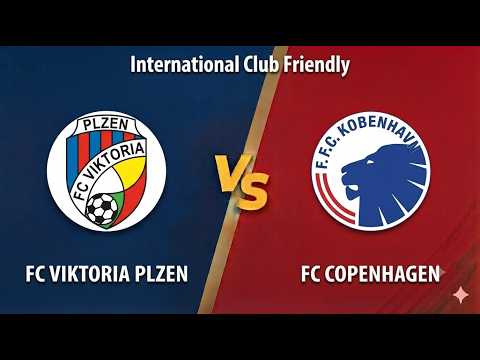 Viktoria Plzen vs FC Copenhagen | 7 July 2026 | International Club Friendly Live Score & Watchalong