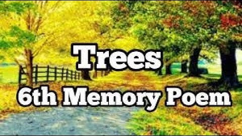 VI ENGLISH-Unit-2- POEM - Trees (Part 1)