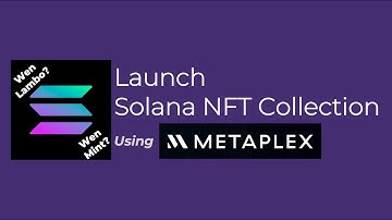 How to Launch Solana NFT Collection using Metaplex Candy Machine v2
