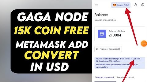 gaga node free mining app | get 15k coins | gaga node new update connect with metamask