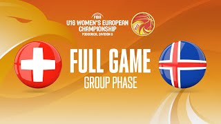 Switzerland v Iceland | Full Basketball Game | FIBA U16 Women's European Championship 2022