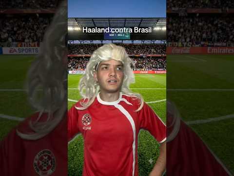 Haaland contra brasil😂