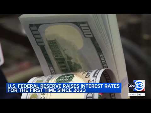 U.S. Federal Reserve raises interest rates for the first time since 2023