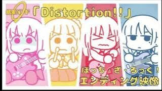 Bocchi the Rock!! Ending 1 Full - [Distortion] by Kessoku Band