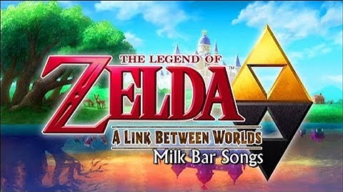 Legend of Zelda A Link Between Worlds: Milk Bar Songs (with images)