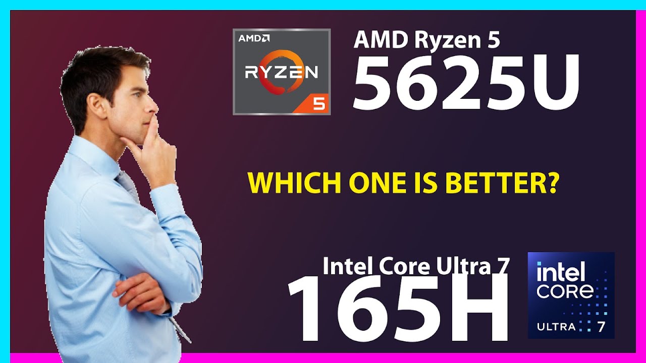 AMD Ryzen 5 5625U vs INTEL Core Ultra 7 165H Technical Comparison