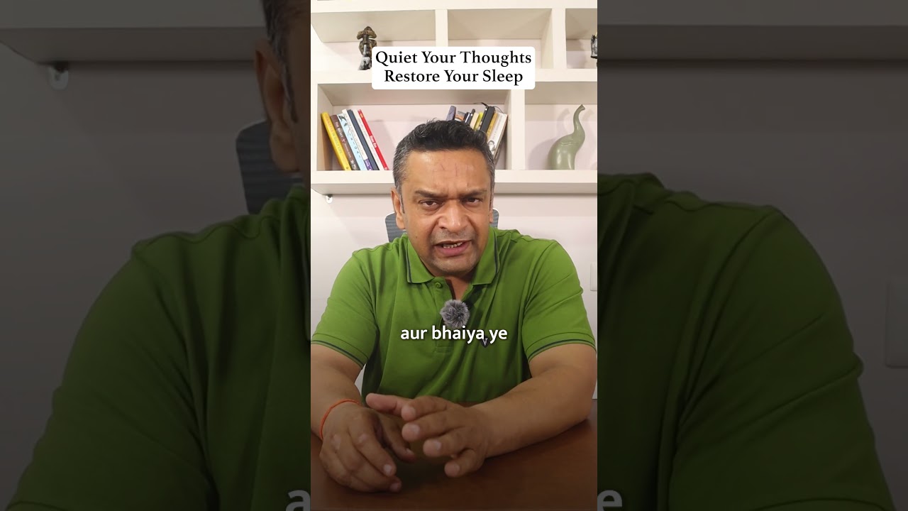 Quiets Your Thoughts, Restores Your Sleep | Insomnia Relief Tips by Shwetank Mind Clinic