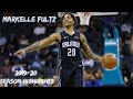 Markelle Fultz 2019-20 Season Highlights | Healthy!