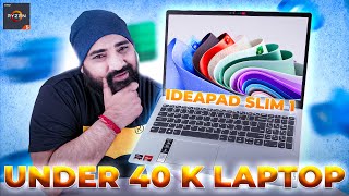 Lenovo IdeaPad Slim | Ryzen 5 | Under ₹40K Productivity Laptop
