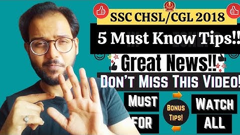 SSC CGL/CHSL 2018 | Very Important Video for All Selected Candidates | Made For SSC{2021}