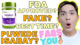 GLUTAGEN C QUESTIONS | MAY FAKE? FDA APPROVED? PUWEDE ISABAY? ANO ORAS? #FAQsYOU | SIR LAWRENCE