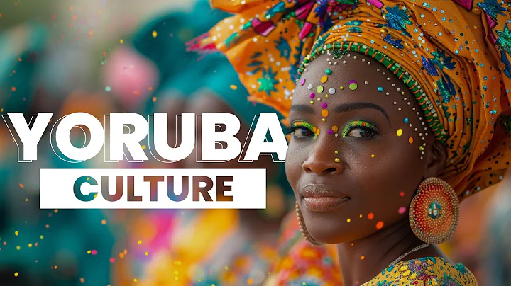 The Yoruba Culture: Bigger Than Africa