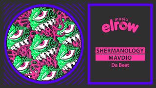 Shermanology, Mavdio - Da Beat