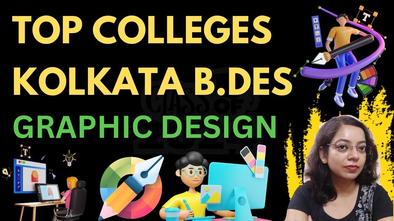 Top Colleges Kolkata B.Des (Graphic Design) || Best Graphic Design ...