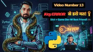 Famous Python Dictionary Full Power! 🧠 | Loop, Methods, Comprehension & Nested Dict – Video #13 Wealth