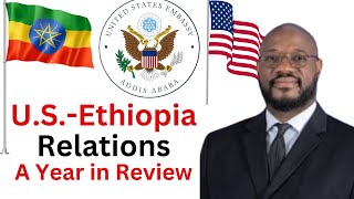 U S Ethiopia Relations - A Year in Review /Rololand Podcast / For listening skill practice